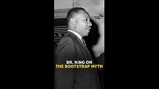 DR. KING ON THE BOOTSTRAP MYTH