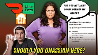 When You SHOULD (and SHOULDN’T) Unassign Orders — DoorDash, Uber Eats & Grubhub