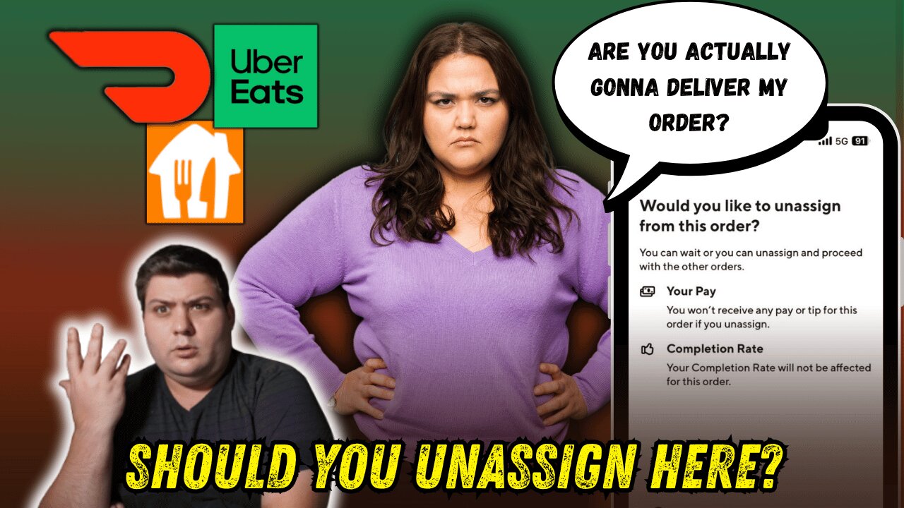 When You SHOULD (and SHOULDN’T) Unassign Orders — DoorDash, Uber Eats & Grubhub
