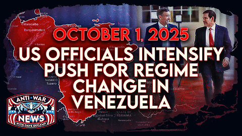 US Officials Intensify Push for Venezuela Regime Change, Netanyahu Edited US Gaza Plan, and More