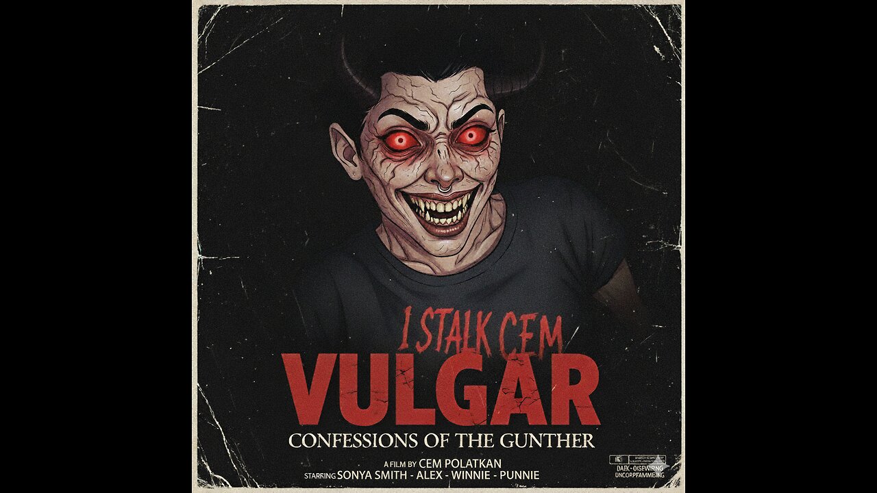 VULGAR THE FULL FEATURE FILM UNCUT