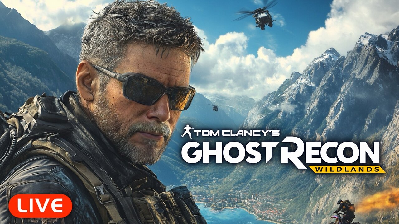 🔴LIVE - Ghost Recon Wildlands - Covert Ops