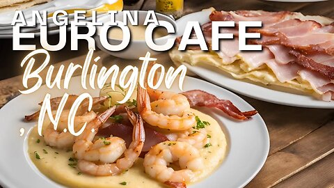 Angelina Euro Cafe: Exploring Local Cuisine in Burlington