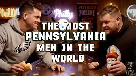 The Most Pennsylvanian Man in the World