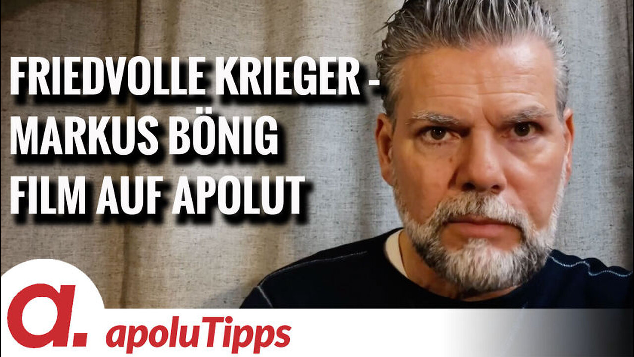 Friedvolle Krieger – Markus Bönig | Der komplette Film ab 25.12. auf apolut!