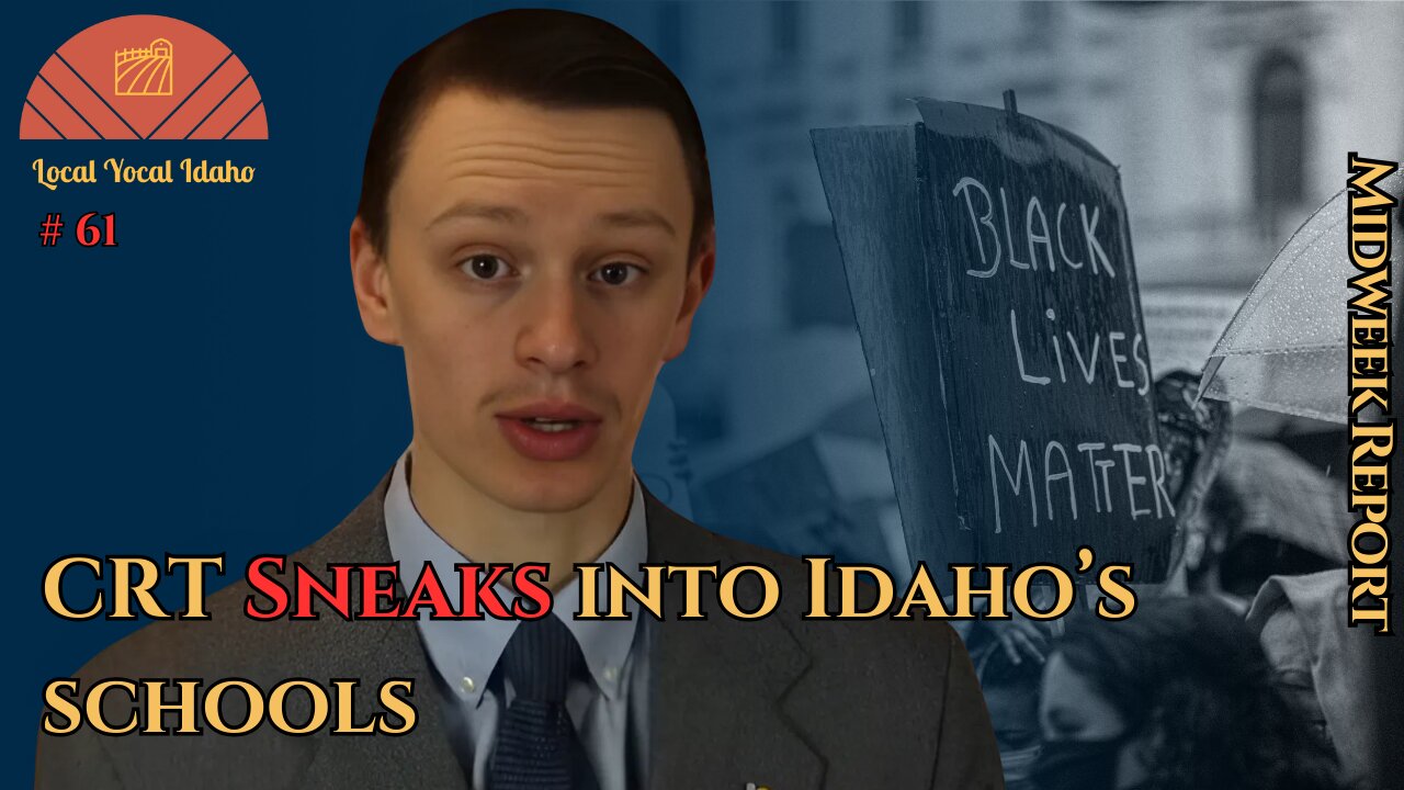 CRT Sneaks Into Idaho Schools Despite Ban | Ep 61
