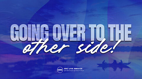 Going Over To The Other Side! | Pastor At Boshoff | 19 October 2025 AM