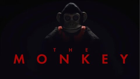 THE MONKEY - Official Redband Trailer