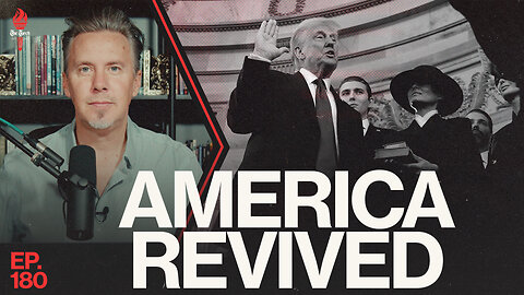 America Revived | Ep. 180