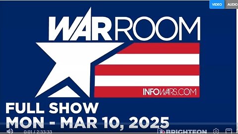 WAR ROOM [FULL] Monday 3/10/25 • As Trump Is Working For World Peace, Military Industrial Complex NO