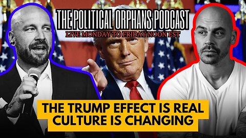 The Trump Effect is Real: Culture is changing