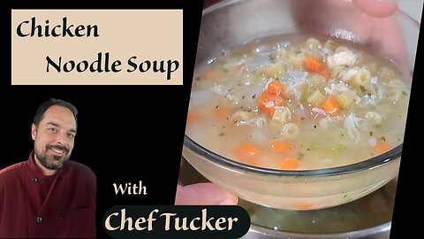 Homemade Chicken Noodle Soup | Comfort Made From Scratch