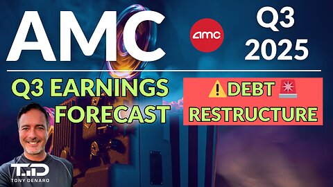 AMC Q3 2025 Earnings Estimate - July Debt Restructuring Impact