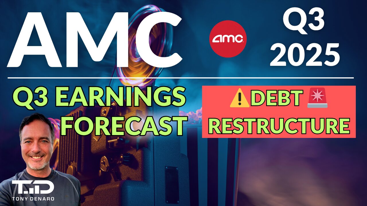 AMC Q3 2025 Earnings Estimate - July Debt Restructuring Impact