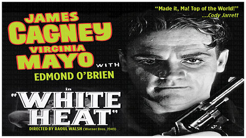 🎬 White Heat - 1949 - 🎥 TRAILER & FULL MOVIE