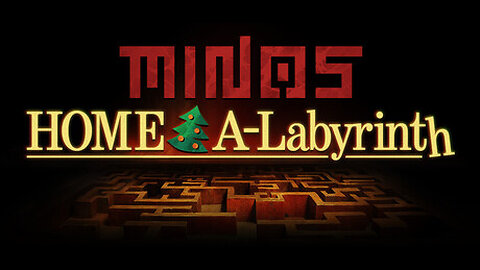 MINOS: Home A-Labyrinth