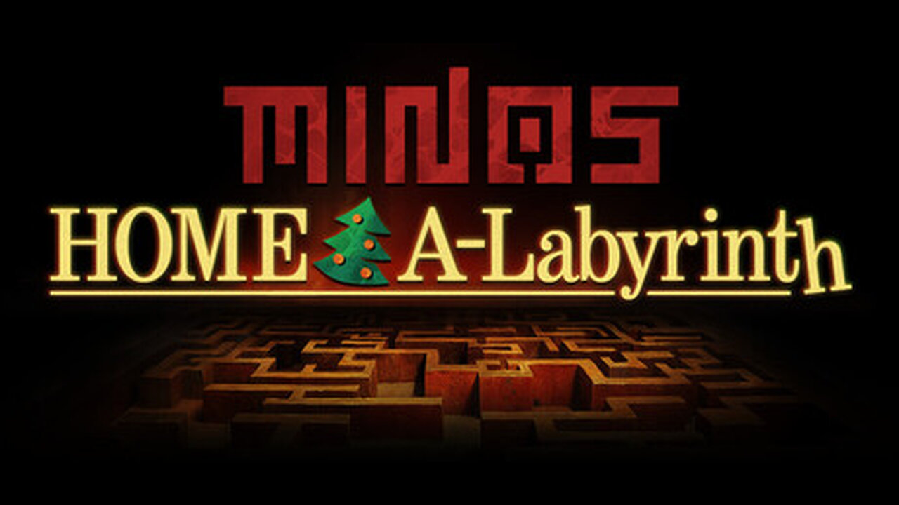 MINOS: Home A-Labyrinth