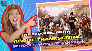 The Shocking Truth About Thanksgiving Schools WON’T Teach You!