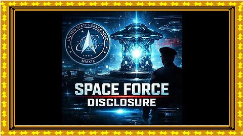 SPACE FORCE DISCLOSURE- Revealing Non-Human Technology and the Hidden Oceanic Civilizations
