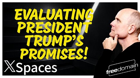 Evaluating President TRUMP! Twitter/X Space