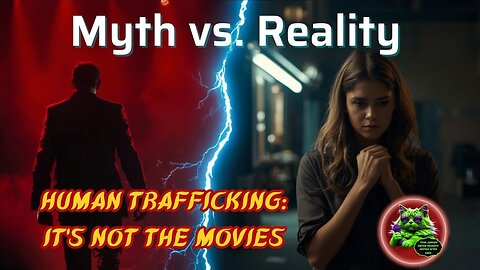 Has Hollywood Misled Us About Human Trafficking? The Myth vs the Reality