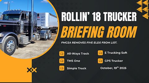 Rollin 18 Trucker Briefing Room EP15