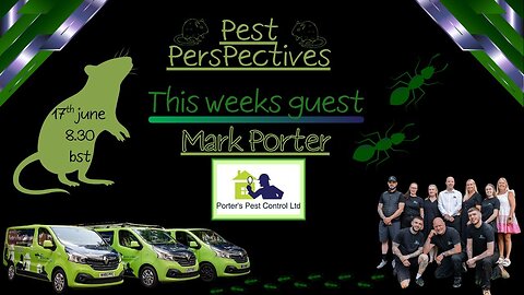 Pest perspectives EP 19 - Mark Porter - Porters Pest Control LTD