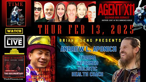 AGENT X11: EP 130: BRIAN TSENG PRESENTS: ANDREW APONICK: TRAUMA-INFORMED HOLISTIC HEALTH COACH