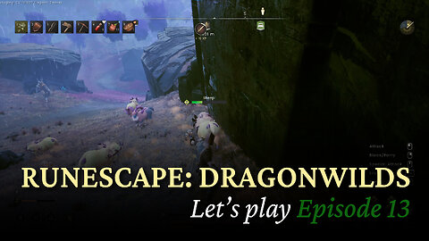 Let's Play RuneScape Dragonwilds - Episode 13