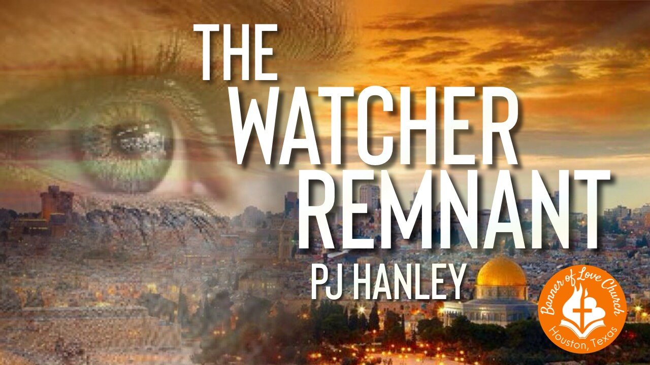 The Watcher Remnant - PJ Hanley - October 26th, 2025