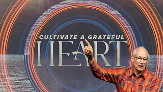 Cultivate a Grateful Heart