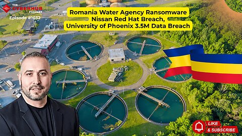 Romania Water Agency Ransomware, Nissan Red Hat Breach, University of Phoenix 3.5M Data Breach