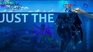 🔥 Just The Tip - Part 2 -DISNEY SATANISM OPERATION PAPERCLIP CIA MK ULTRA PEDOWOOD