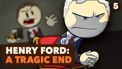 Henry Ford: A Tragic End - US History - Part 5 - Global History