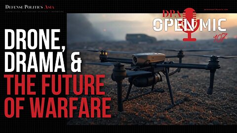 Drones, Drama, and the Future of Warfare: Are We Ready for the Next Tech Revolution?