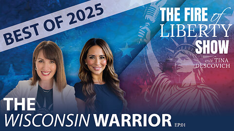 🔥Best of 2025: The Wisconsin Warrior - Ep. 1 The Fire of Liberty Show