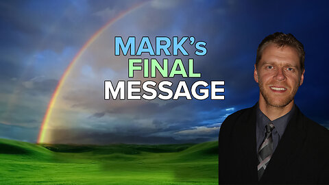 Mark Woodman’s Final Message | A Heartfelt Farewell and Call to Faith