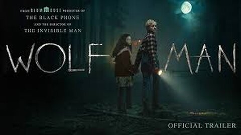 WOLF MAN "He Got Infected" Trailer (NEW 2025)