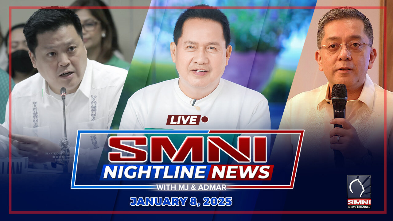 LIVE: SMNI Nightline News with Admar Vilando & MJ Mondejar | January 8, 2025 – Miyerkules