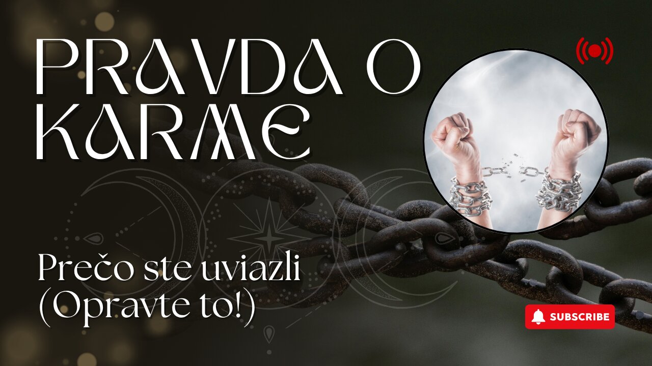 Šokujúca veda karmy – prečo sme zaseknutí a ako sa oslobodiť