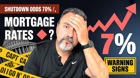 Will a Government Shutdown Push Mortgage Rates to 7%? The Warning Signs