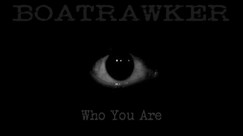Who You Are by BR (for J)