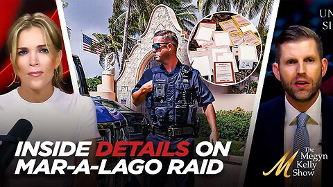 The Personal Toll Lawfare Took on Eric Trump and His Family and Inside Details of Raid on Mar-a-Lago