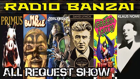 All-Request Show: Weird, Surreal, & Beyond