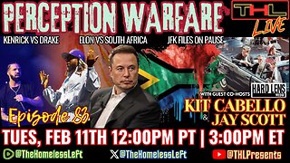 Trump Gaza Countdown to 'Let Hell Break Out' w Hard Lens Media's KIT CABELLO, Kendrick vs Drake, Elon vs South Africa, JKF Files on Pause w JAY SCOTT | THL LIVE Tues, Feb 11th 12pm PST