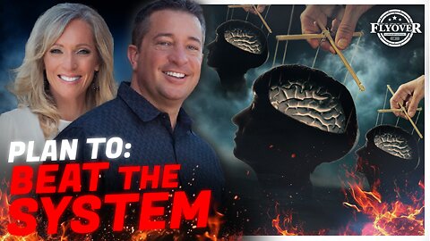 PLAN TO: BEAT THE SYSTEM! | FLYOVER CONSERVATIVES 2.4.25 5pm