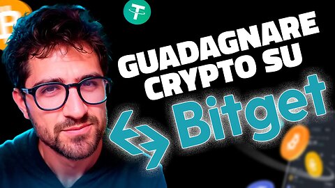 GUADAGNARE CRYPTO SU BITGET: I 10 METODI (SENZA TRADING)