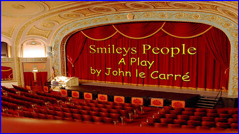 'Smileys People' (1980) Audio Play by John le Carré