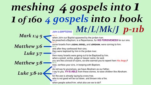 090o 4 gospels into 1 book p11b extras meshing with John&Mark&Luke&Matt [Jesus] [bible]