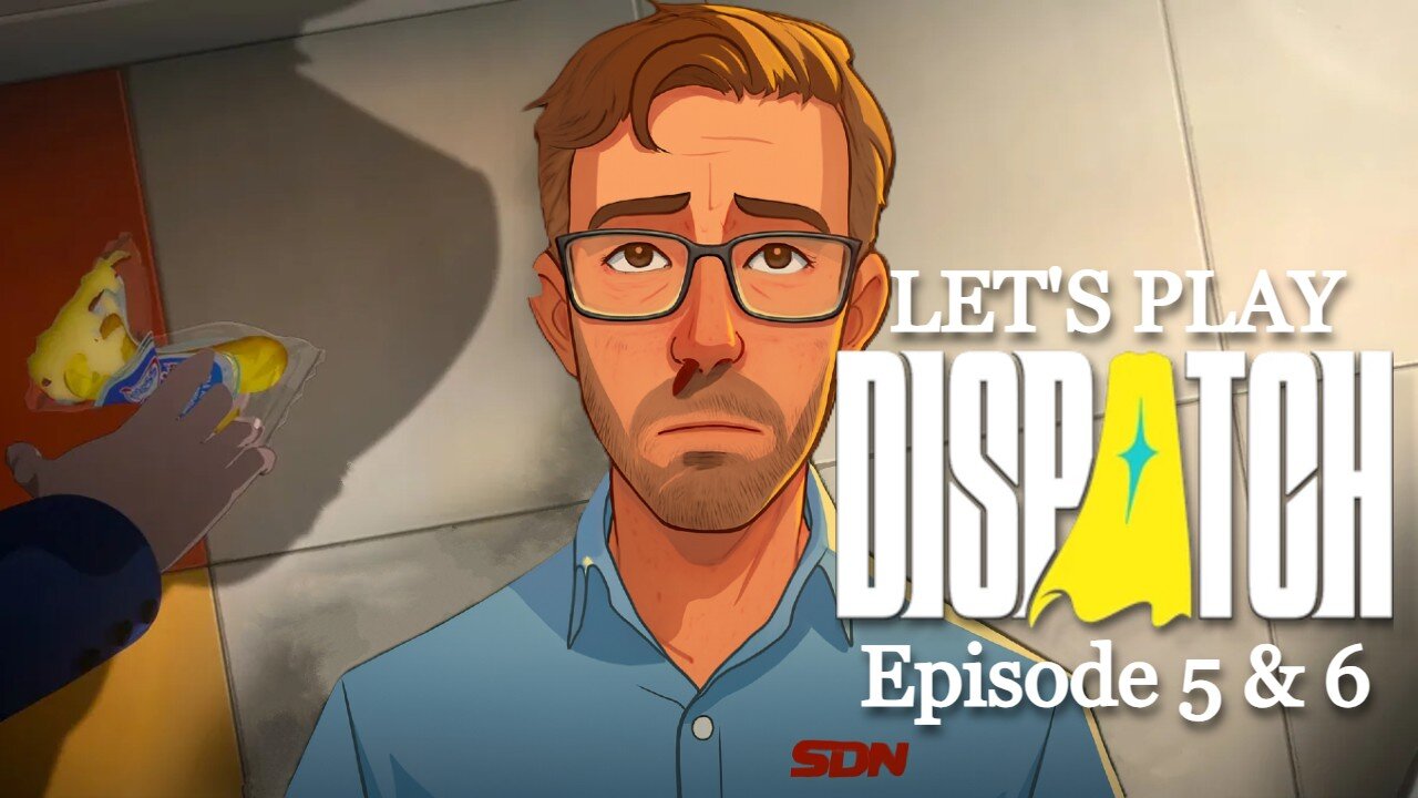 Dating My Boss - Let's Play Dispatch Ep. 5 & 6